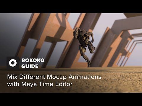 Rokoko Guide: How to mix motion capture animations using the Time Editor in Maya