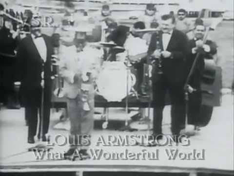 Louis Armstrong - What A Wonderful World