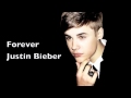 Justin Bieber - Forever *Unreleased Song* 