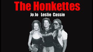 The Honkettes *Lynyrd Skynyrd&#39;s Female Backup Singers*