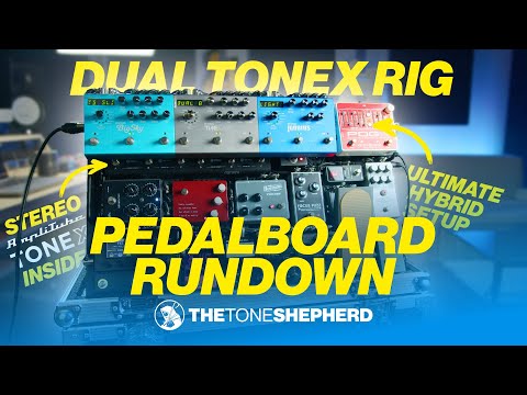 Stereo TONEX Pedal Hybrid Rig ⚡️⚡️ Worship Pedalboard Rundown 2023