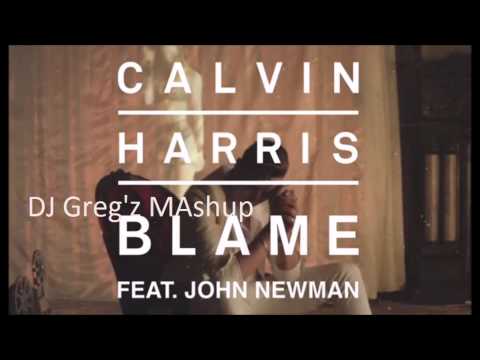 Calvin Harris-Paris Blohm★Blame Behind (Dj Greg'z Mashup★)