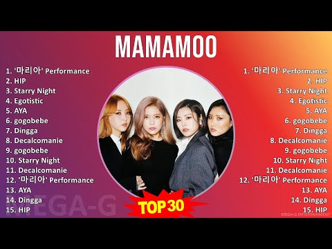 M A M A M O O 2024 MIX Best Song Of All Time ~ 2010s music, Dance-Pop, K-Pop, Asian Pop music