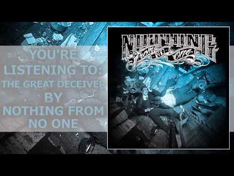 Nothing From No One - The Great Deceiver