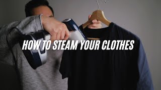 How to Steam Your Clothes (The Proper Way to Use a Clothes Steamer)