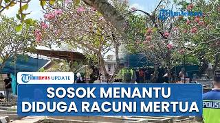 Kakak Korban Ungkap Sosok Menantu Pengirim Sate Diduga Beracun di Boyolali: Suka Ngutang & Penjudi