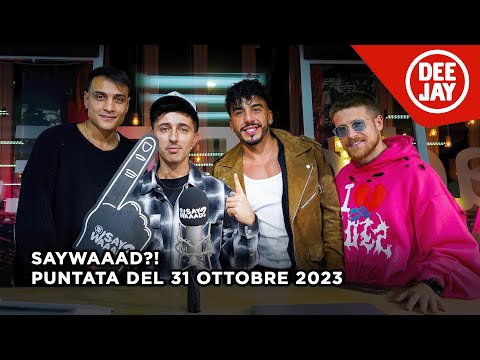 "Awed, Dose e Dadda" ospiti a #SayWaaad - Puntata del 31/10/2023