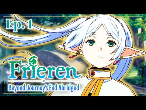 Frieren: Beyond Journey's End Abridged - Episode 1