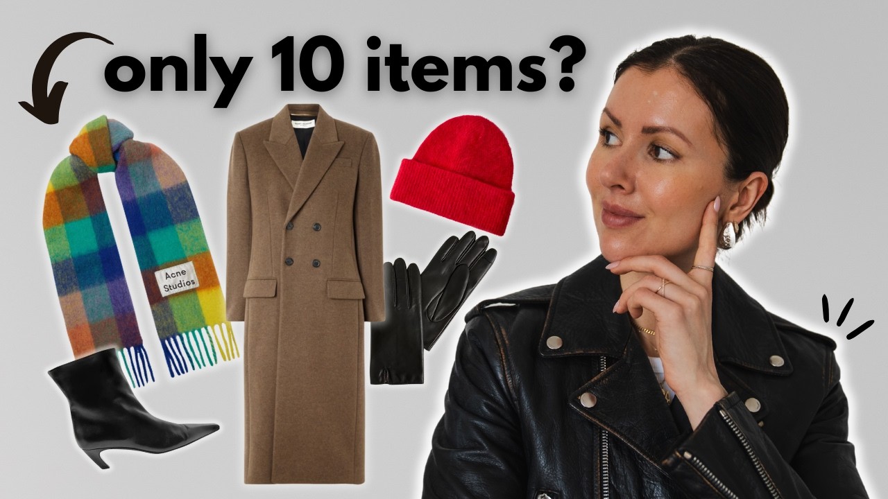 The ONLY 10 Items You Need for a Perfect Winter Wardrobe