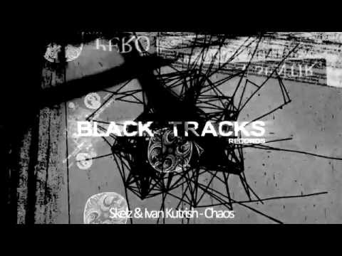 Skelz x Ivan Kutrish - Chaos (Original Mix)