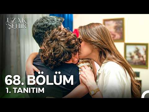 Uzak Şehir 68. Bölüm 1. Fragmanı