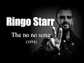 Ringo Starr – The no no song (1974) - Attaremad Ringo Starr – The no no song (1974)