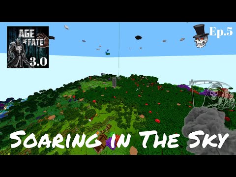 Age of Fate 3.0  ~ Ep.5 ~ The Mage Series, Flight Spells! ~ Modded Minecraft 1.16.5