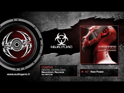 CEMTEX - B2 - RAW POWER - DIGITAL OVERLOAD - NRTX 38
