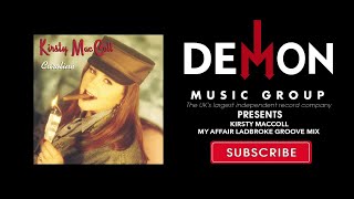 KIrsty MacColl - My Affair (Ladbroke Groove Mix)