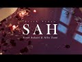 Sarah Suhairi & Alfie Zumie - SAH ( Lirik Video )