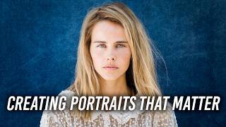 Creating Portraits that Matter | With Chris Orwig
