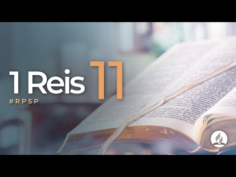 1 Reis 11 - Reavivados por Sua Palavra | #RPSP