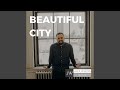Beautiful City