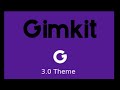 Gimkit Music/Theme (3.2)