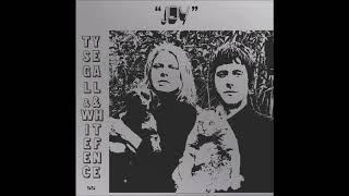 Ty Segall & White Fence - She Is Gold