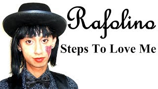 Rafolino - Steps To Love Me (Lyric Video)