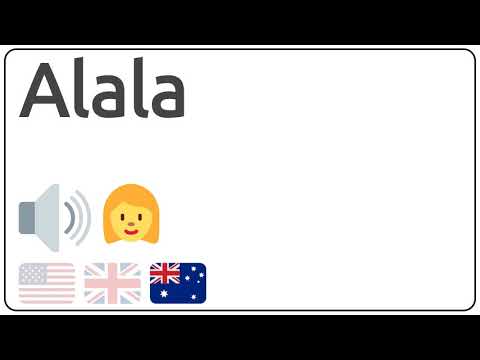 How to pronounce Alala in english?