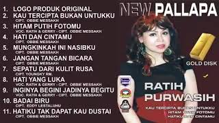 Download lagu New Pallapa Best Of Ratih Purwasih Full Album mp3