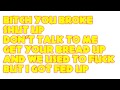 YG Feat. Nipsey Hussle - You Broke Lyrics 