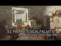El Frare Escalfallits De Joaquim Ruyra I Oms Capítol 5 9