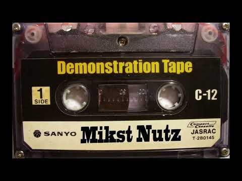 Mikst Nutz - No Hook (Demo) (1993)
