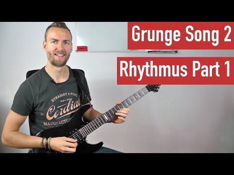 E-Gitarre lernen - Grunge Song 2 Rhythmus Part 1 - E-Gitarren Riffs lernen | Guitar Master Plan