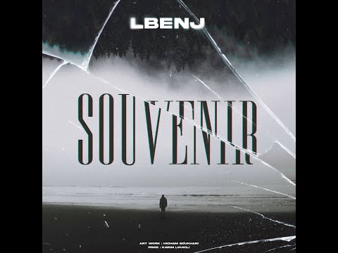 Lbenj - SOUVENIR (Video lyrics)