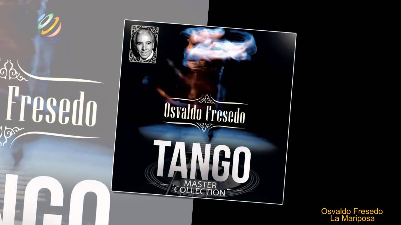 Osvaldo Fresedo - La Mariposa