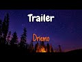 DRIEMO TRAILER Lyrics New Release