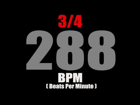 Metronome 288 BPM For Time Signature 3/4