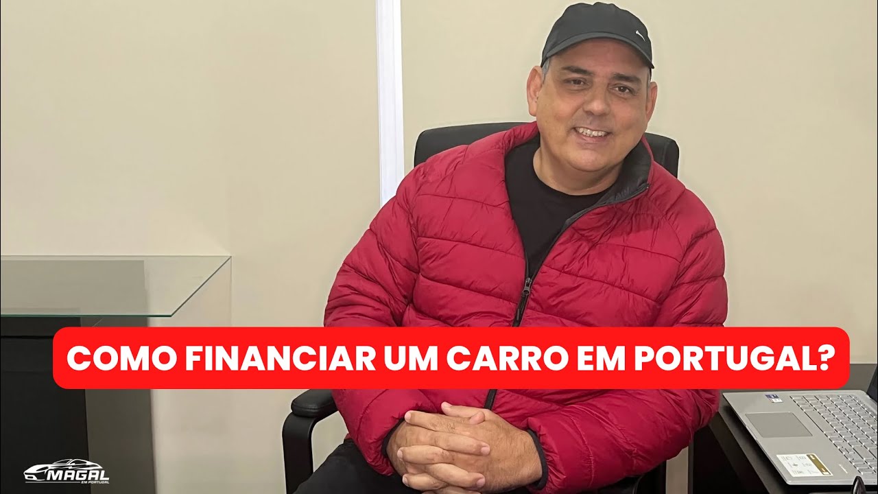 COMO FINANCIAR UM CARRO EM PORTUGAL?