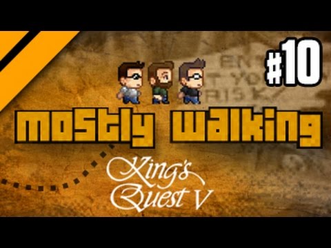 Mostly Walking - King's Quest V - P10