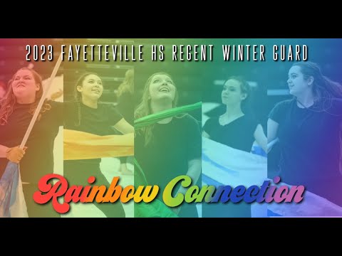 "Rainbow Connection" - FHS Regent 2023