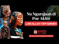 Ngaji Marifat Nu Ngarajaan Dipoe Akhir Lain Alloh Tp Maneh Wayang Golek Asep Sunandar Sunarya