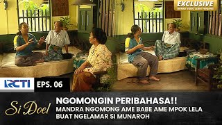 Download lagu NGEBET KAWIN!! Mandra Dikentutin Ame Babe Ali | SI DOEL | SEASON 4 | EPS.6 (1/2) mp3