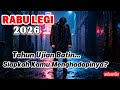 Rahasia Rabu Legi Di 2026 Jangan Tonton Jika Belum Siap