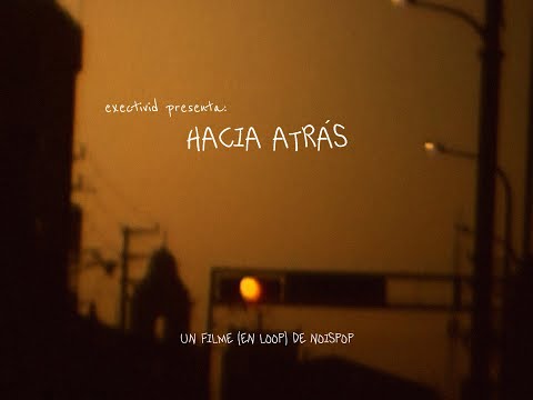 Hacia Atrás - Exectivid