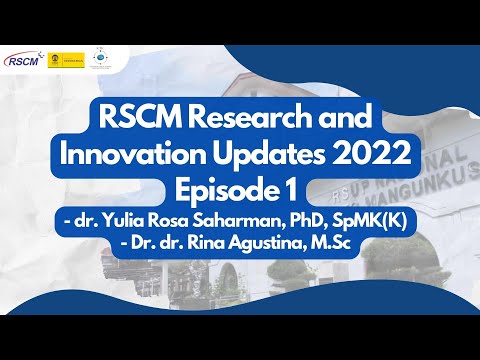 RSCM Research and Innovation Updates 2022: Episode 1
