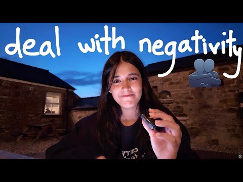 HOW TO DEAL WITH NEGATIVITY