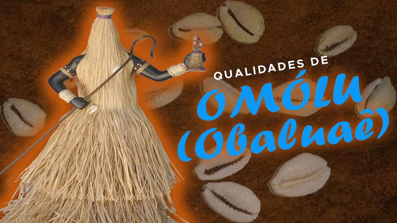 qualidades de Omolu (Obaluaê)