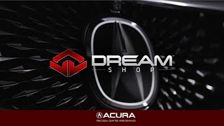 Acura *Honda DreamShop - Acura*