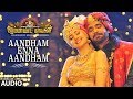 Aandham Enna Aandham Full Song Akilandakodi Brahmandanayagan Nagarjuna Anushka Shetty