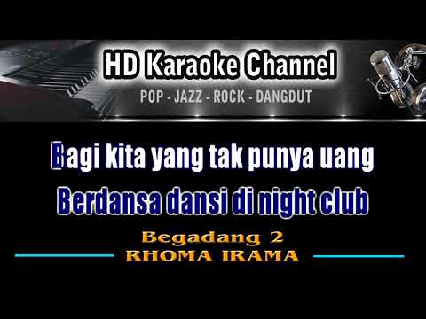 01 BEGADANG 2 Karaoke Rhoma Irama