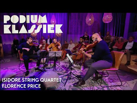 Isidore String Quartet - Florence Price - Adoration | Podium Klassiek